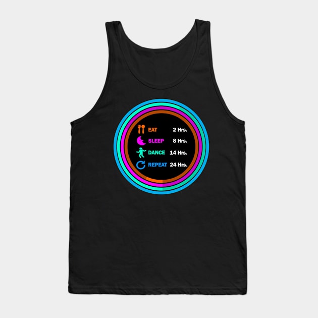 Eat sleep dance repeat t shirt. Tank Top by Narot design shop